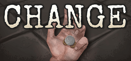 Скачать игру CHANGE: A Homeless Survival Experience на ПК бесплатно